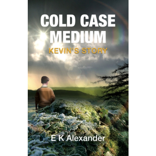 Animal Dreaming Publishing Cold Case Medium - Kevin's Story (häftad, eng)