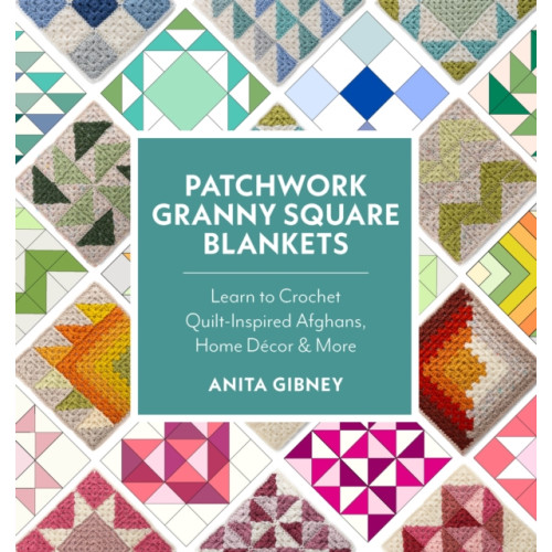 Quarto Publishing Group USA Inc Patchwork Granny Square Blankets (häftad, eng)