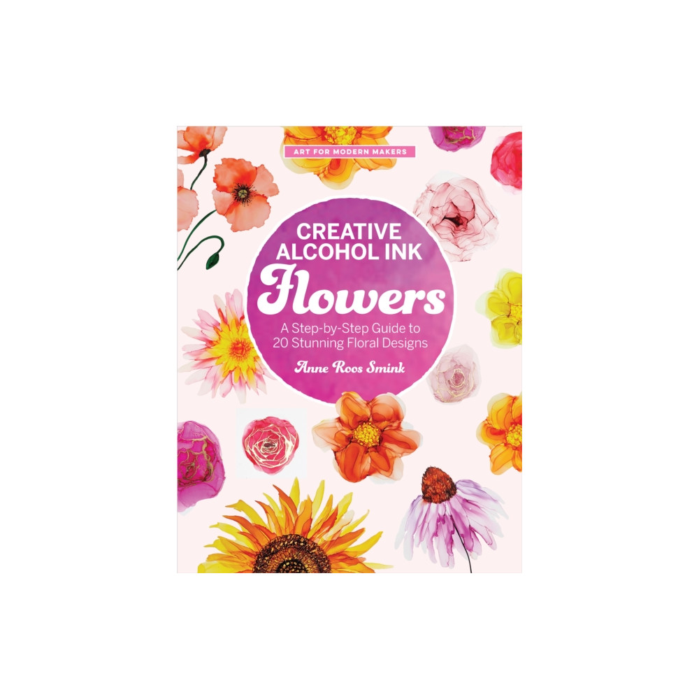Produktbild för Creative Alcohol Ink Flowers (häftad, eng)