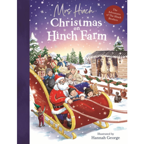 Penguin Random House Children's UK Christmas on Hinch Farm (inbunden, eng)