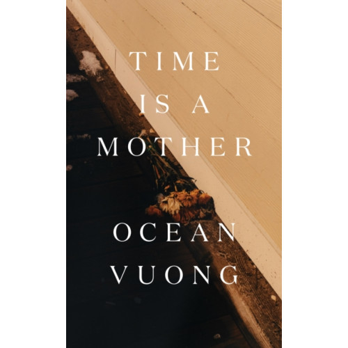 Not Stated Time Is a Mother (häftad, eng)
