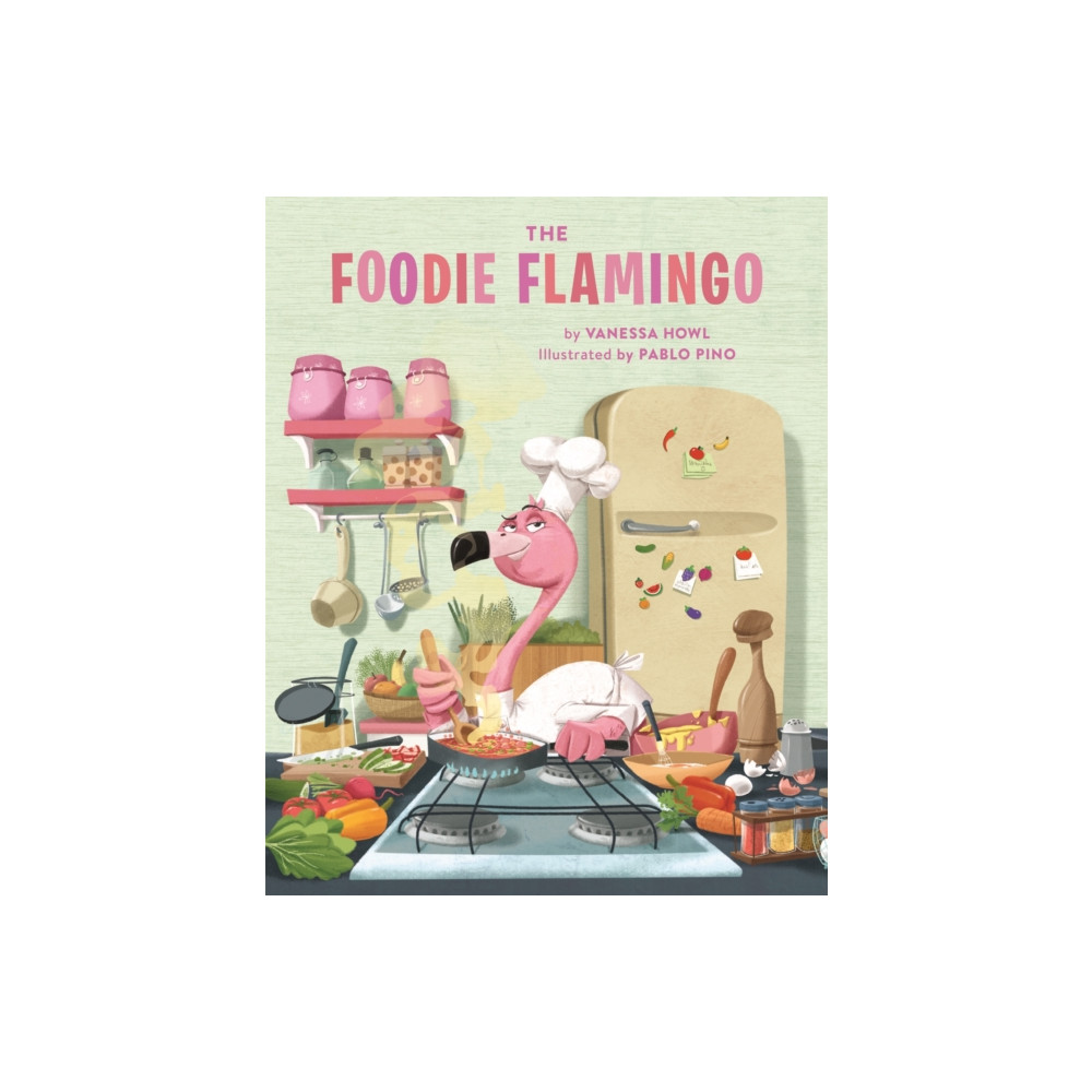 Produktbild för The Foodie Flamingo (inbunden, eng)