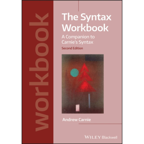 John Wiley And Sons Ltd The Syntax Workbook (häftad, eng)