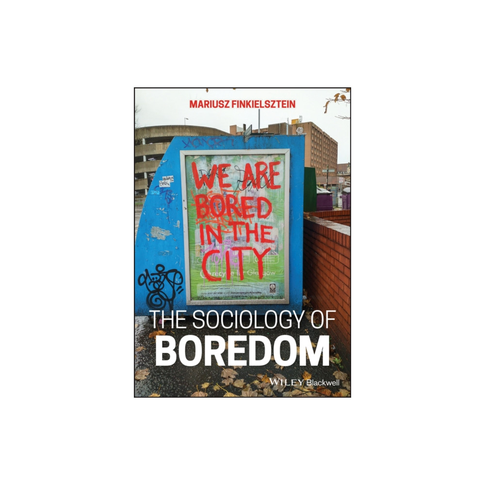 Produktbild för The Sociology of Boredom (häftad, eng)