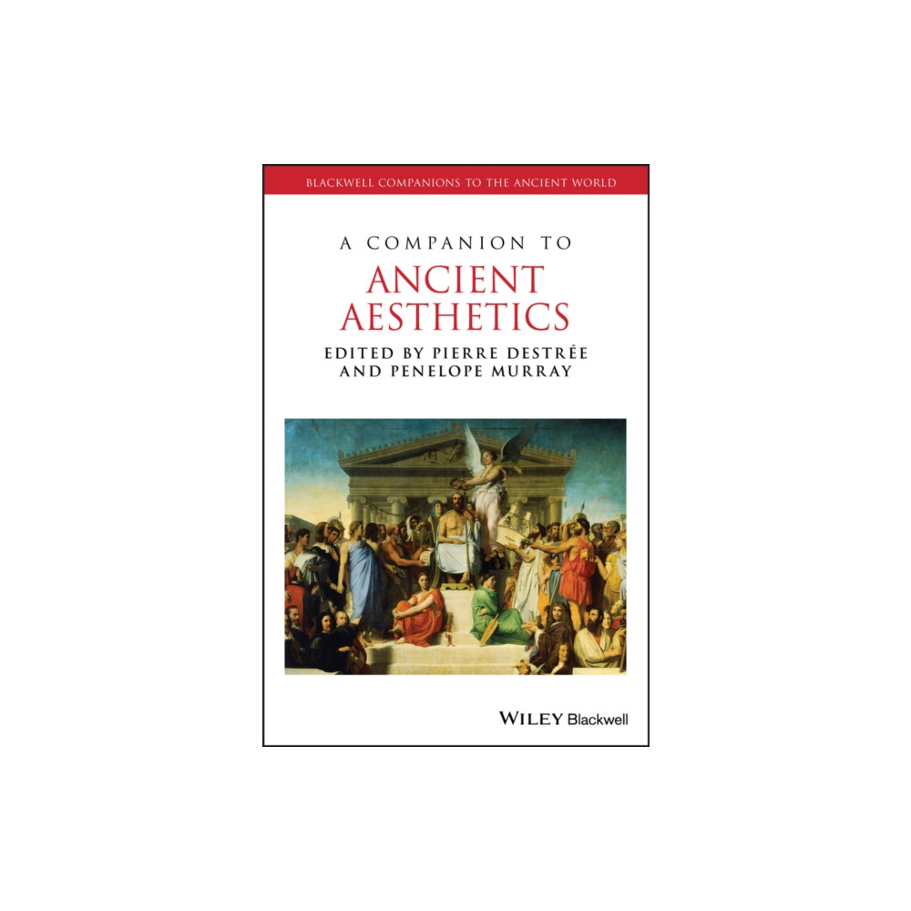 Produktbild för A Companion to Ancient Aesthetics (inbunden, eng)