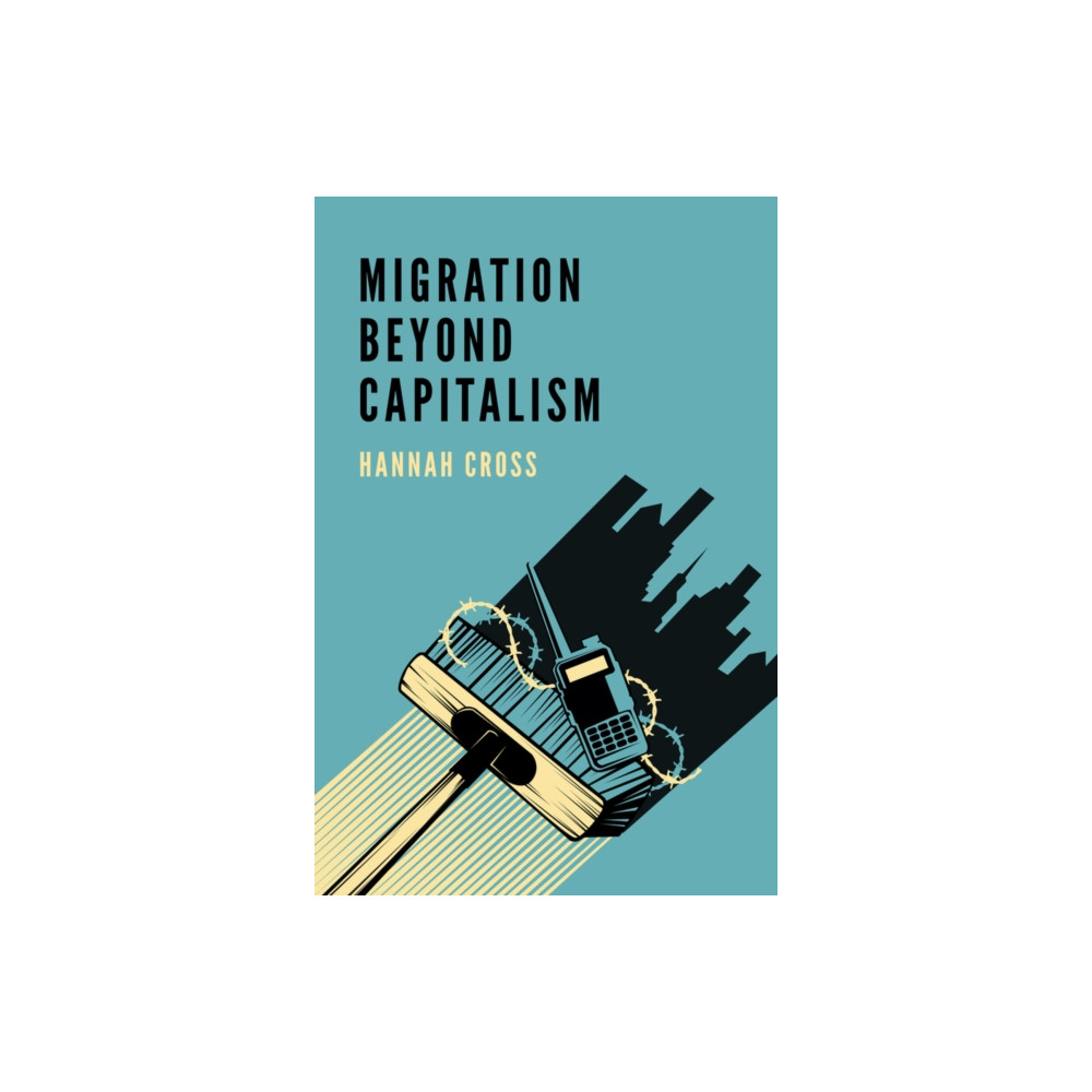 Produktbild för Migration Beyond Capitalism (häftad, eng)