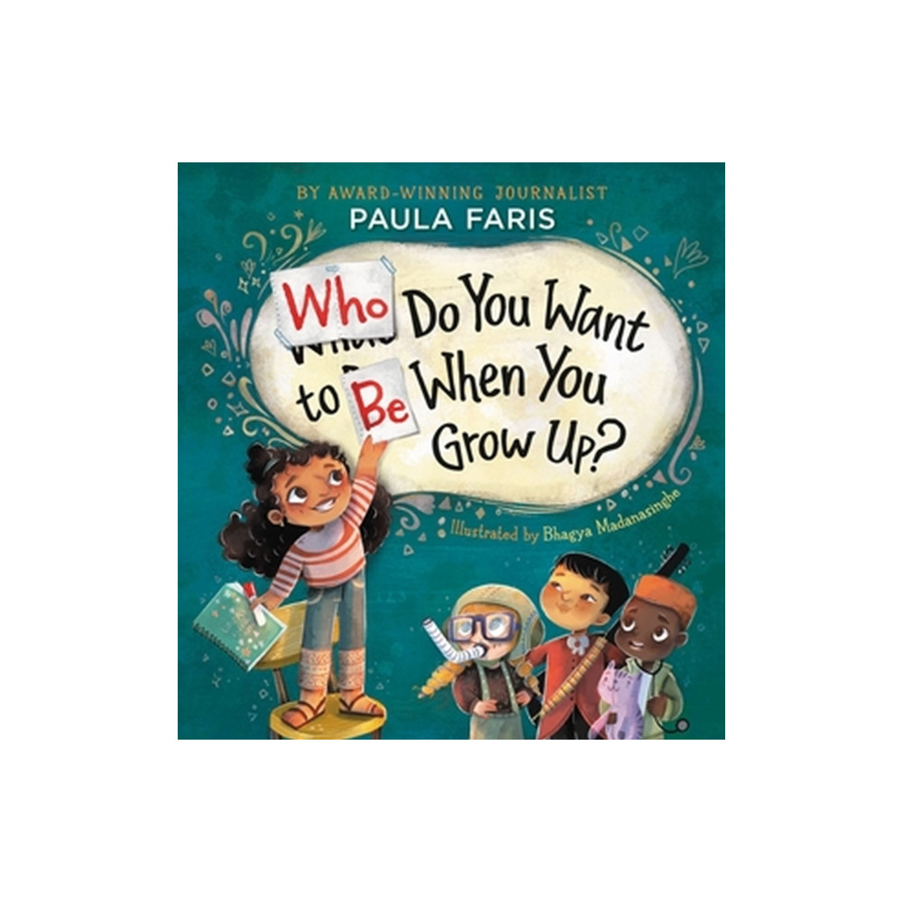 Produktbild för Who Do You Want to Be When You Grow Up? (inbunden, eng)