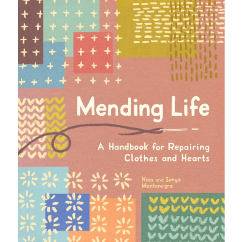 Blue Star Press Mending Life (häftad, eng)