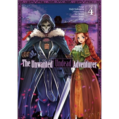 J-Novel Club The Unwanted Undead Adventurer (Manga): Volume 4 (häftad, eng)