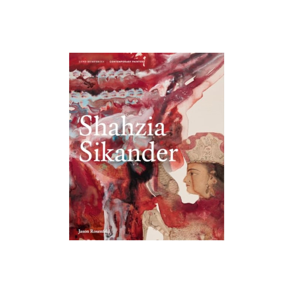 Produktbild för Shahzia Sikander (inbunden, eng)