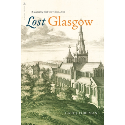 Birlinn General Lost Glasgow (häftad, eng)