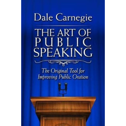Skyhorse Publishing The Art of Public Speaking (inbunden, eng)