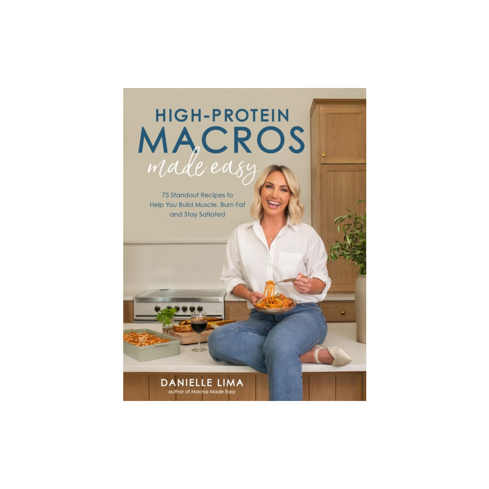 Produktbild för High-Protein Macros Made Easy (häftad, eng)