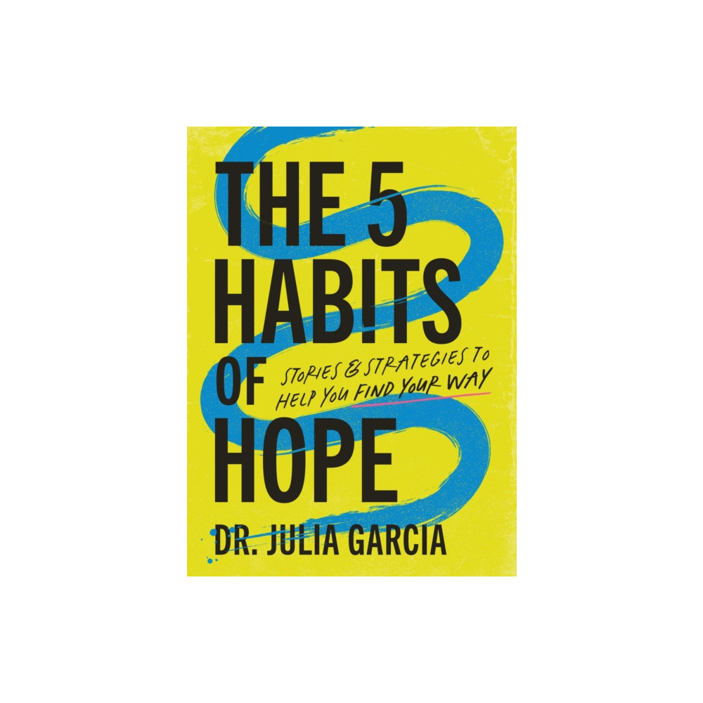 Produktbild för The 5 Habits of Hope (inbunden, eng)