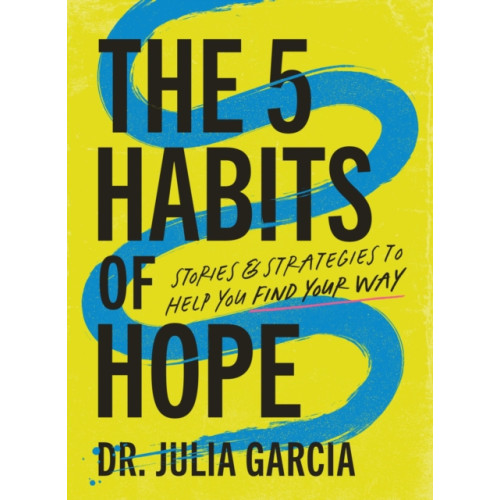 HarperCollins Focus The 5 Habits of Hope (inbunden, eng)