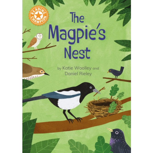 Hachette Children's Group Reading Champion: The Magpie's Nest (häftad, eng)
