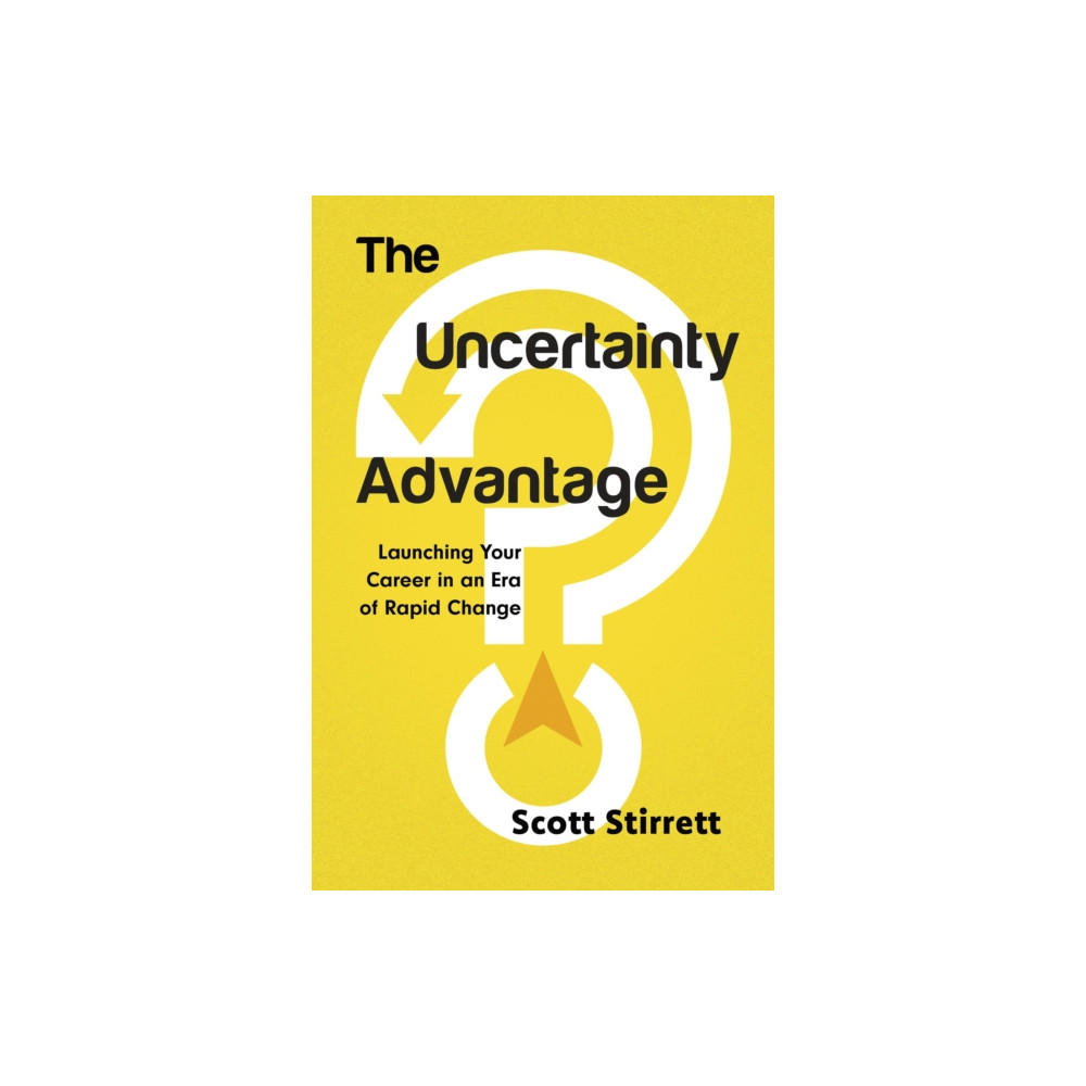 Produktbild för The Uncertainty Advantage (häftad, eng)