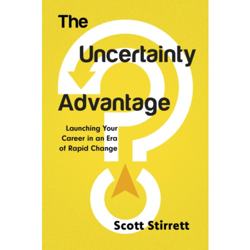 The Dundurn Group The Uncertainty Advantage (häftad, eng)