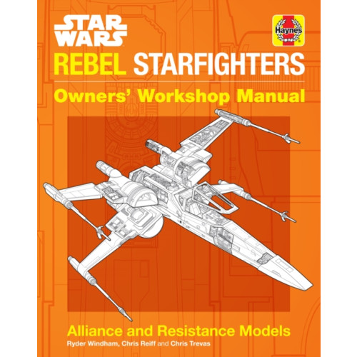 Insight Editions Star Wars: Rebel Starfighters (inbunden, eng)