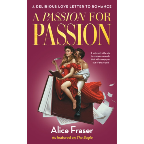 Wilton Square Books A Passion for Passion (inbunden, eng)
