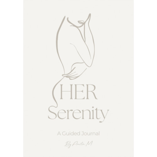 Troubador Publishing HER Serenity (inbunden, eng)