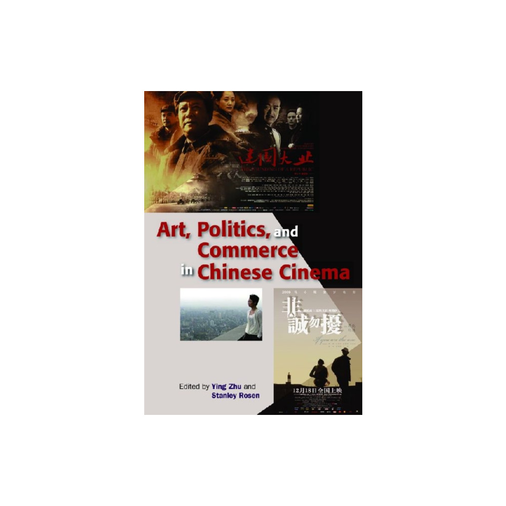 Produktbild för Art, Politics, and Commerce in Chinese Cinema (inbunden, eng)
