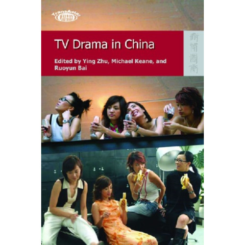 Hong Kong University Press TV Drama in China (häftad, eng)