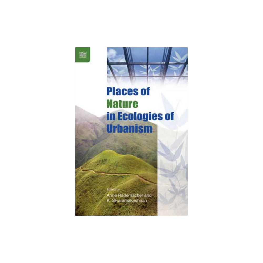 Produktbild för Places of Nature in Ecologies of Urbanism (häftad, eng)