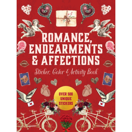 Quarto Publishing Group USA Inc Romance, Endearments & Affections Sticker, Color & Activity Book (inbunden, eng)