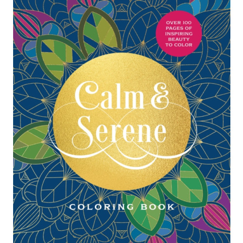 Quarto Publishing Group USA Inc Calm & Serene Coloring Book (häftad, eng)