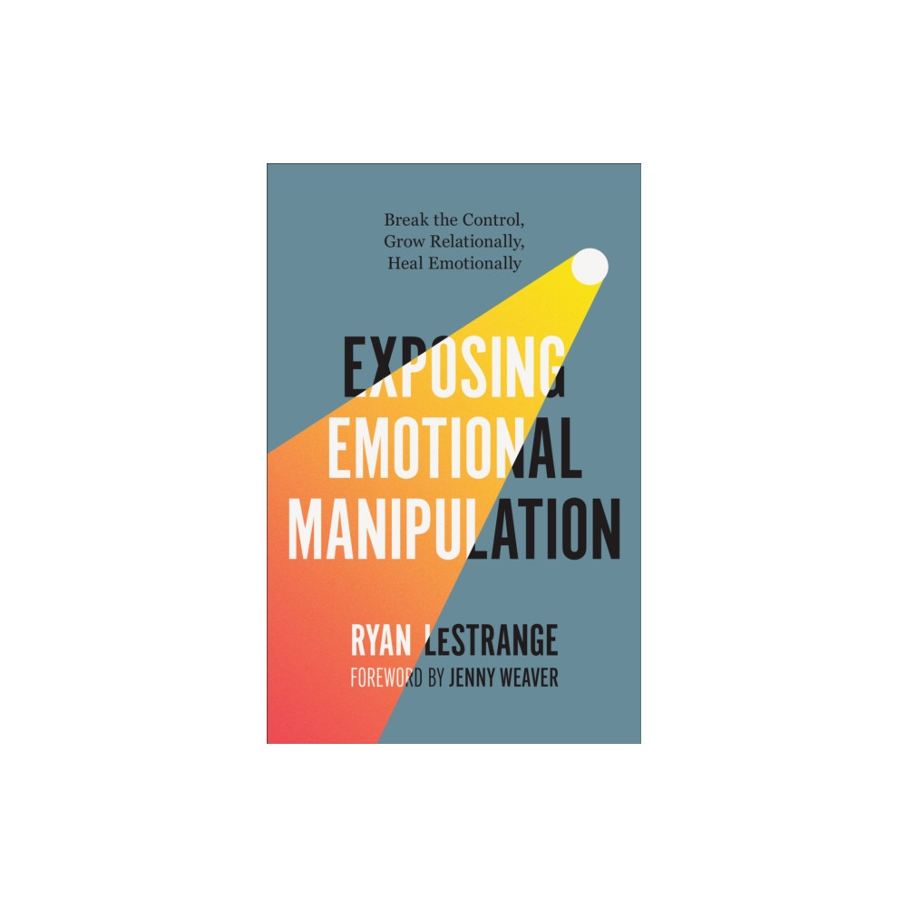 Produktbild för Exposing Emotional Manipulation (häftad, eng)