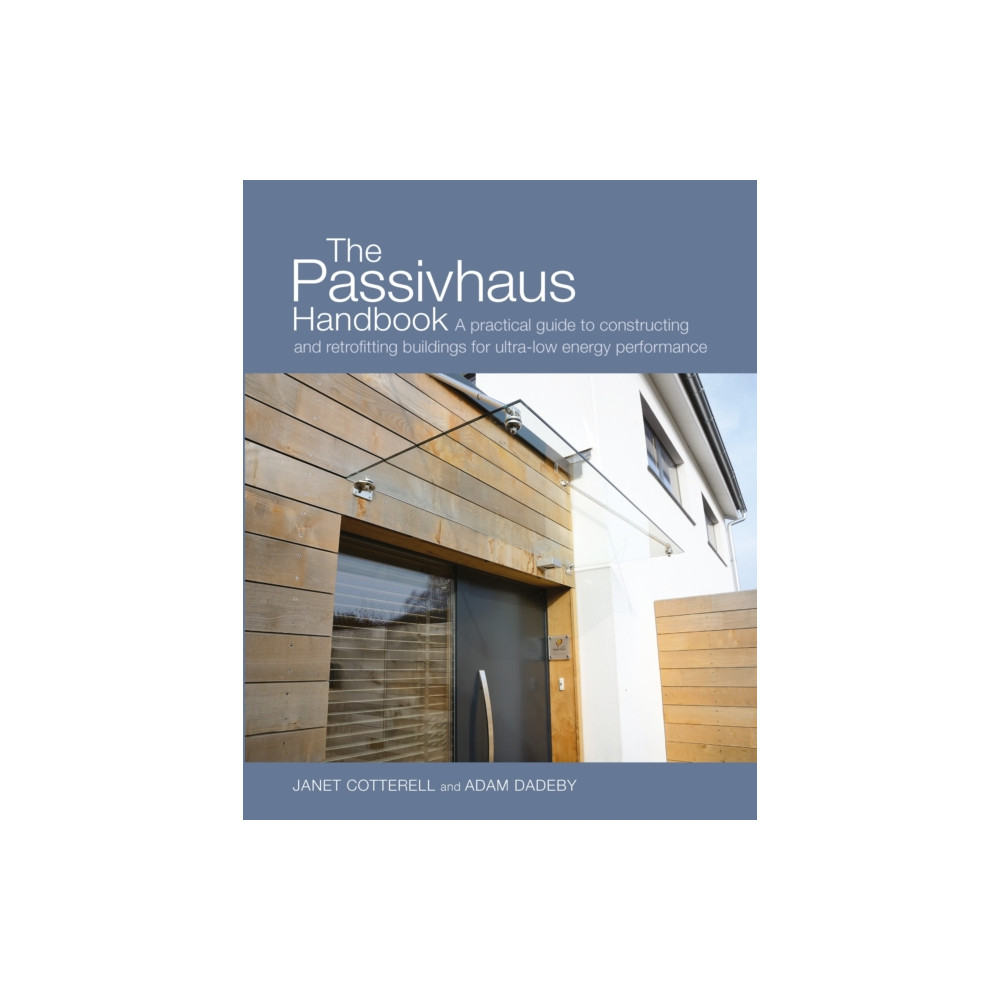 Produktbild för The Passivhaus Handbook (häftad, eng)