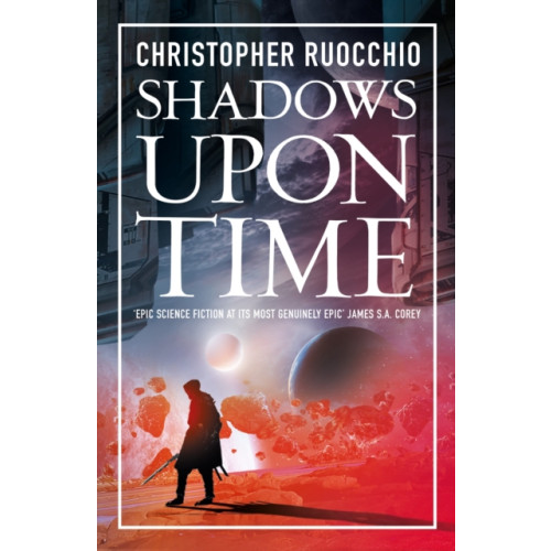 Bloomsbury Publishing PLC Shadows Upon Time (inbunden, eng)