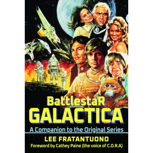 Pen & Sword Books Ltd Battlestar Galactica (inbunden, eng)