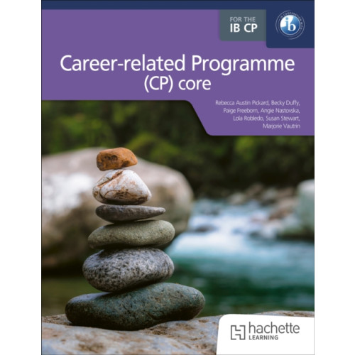 Hachette Learning The IB Career-related Programme (CP) core (häftad, eng)