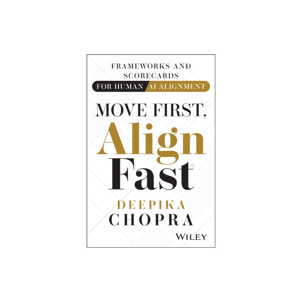 Produktbild för Move First, Align Fast (inbunden, eng)