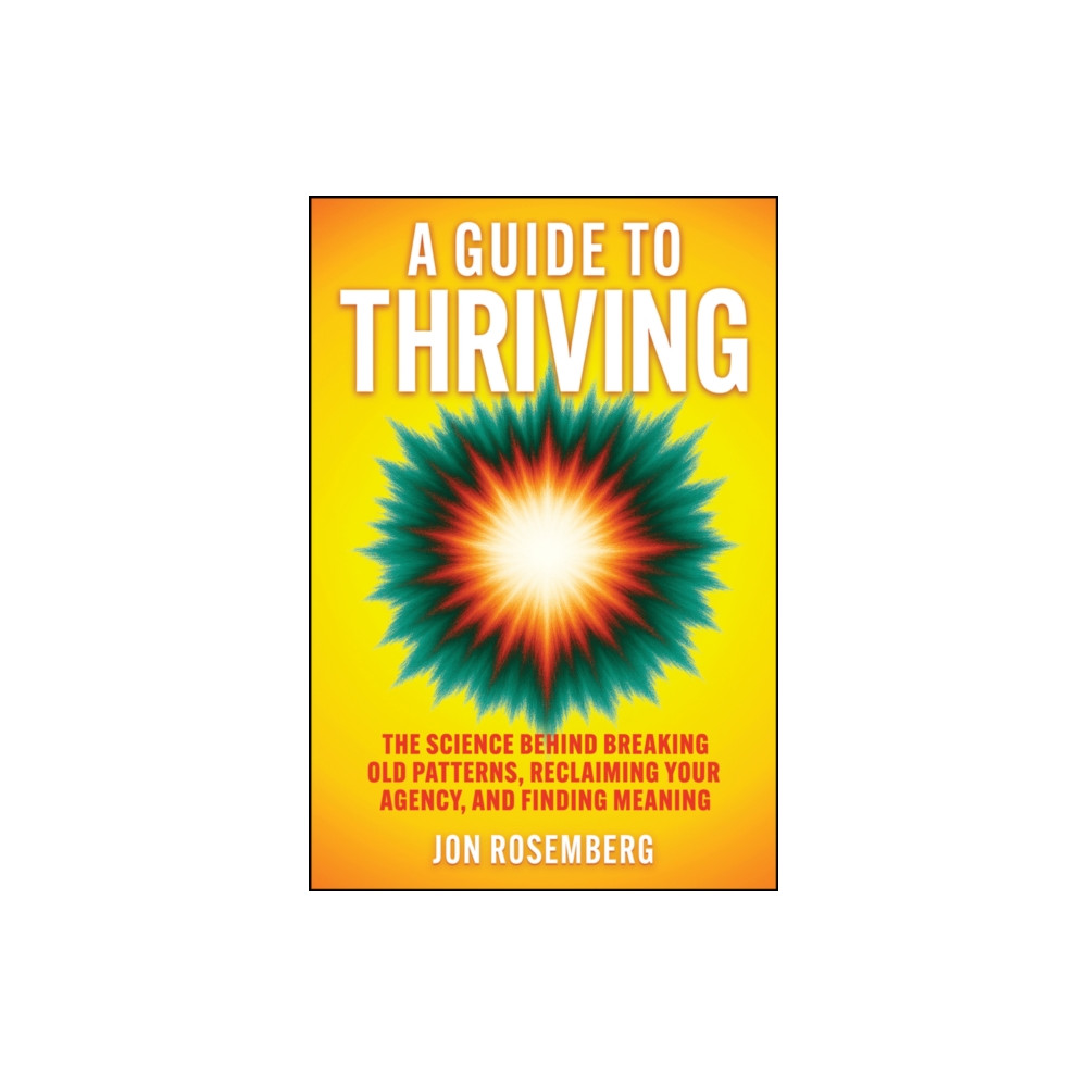 Produktbild för A Guide to Thriving (inbunden, eng)