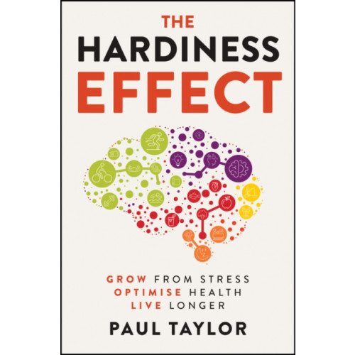 John Wiley & Sons Australia Ltd The Hardiness Effect (häftad, eng)