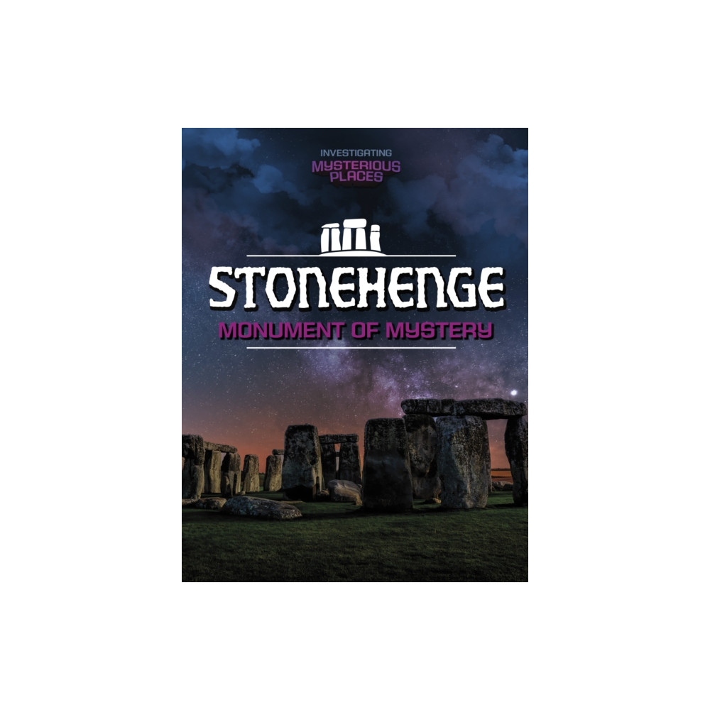 Produktbild för Stonehenge, Monument of Mystery (häftad, eng)