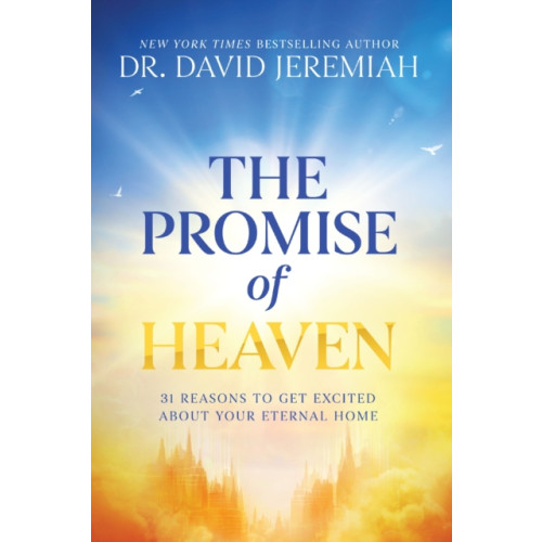 Thomas nelson publishers The Promise of Heaven (inbunden, eng)