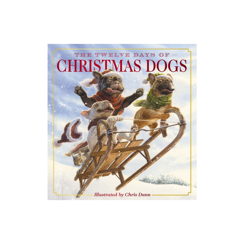 Produktbild för The Twelve Days of Christmas Dogs (inbunden, eng)