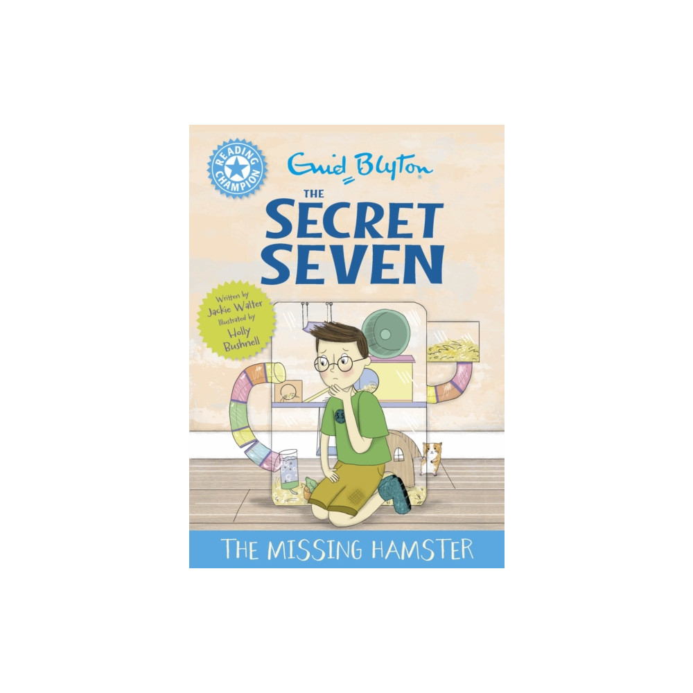Produktbild för Reading Champion: The Secret Seven: The Missing Hamster (inbunden, eng)