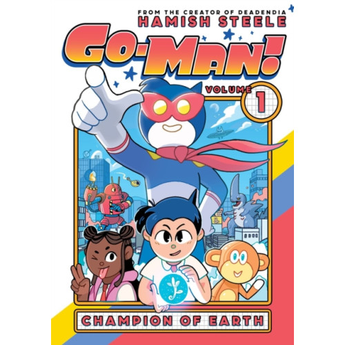 Union Square & Co. Go-Man: Champion of Earth (häftad, eng)