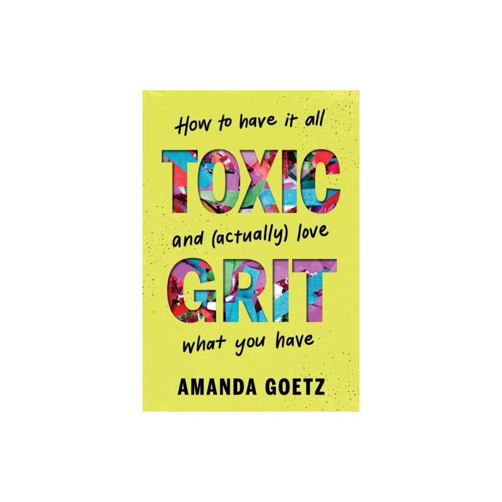 Produktbild för Toxic Grit (inbunden, eng)