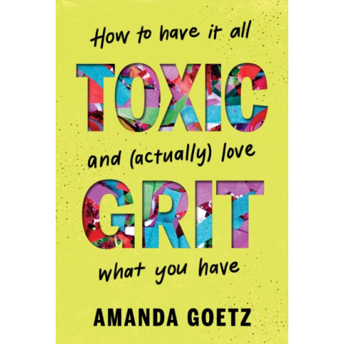Sourcebooks, Inc Toxic Grit (inbunden, eng)