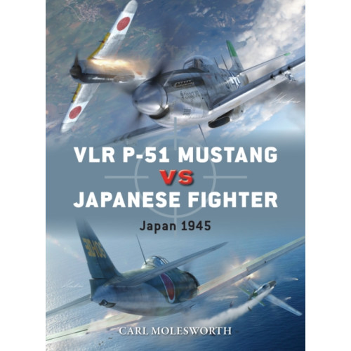 Bloomsbury Publishing PLC VLR P-51 Mustang vs Japanese Fighters (häftad, eng)