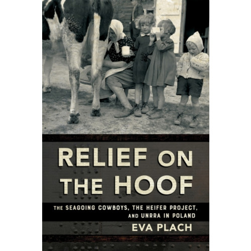 Cornell University Press Relief on the Hoof (häftad, eng)