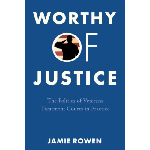 Stanford university press Worthy of Justice (häftad, eng)