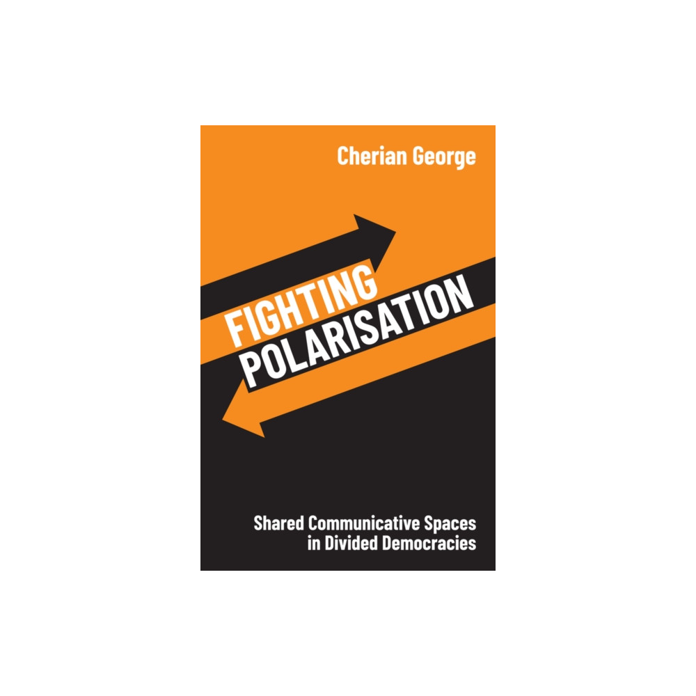 Produktbild för Fighting Polarisation (inbunden, eng)