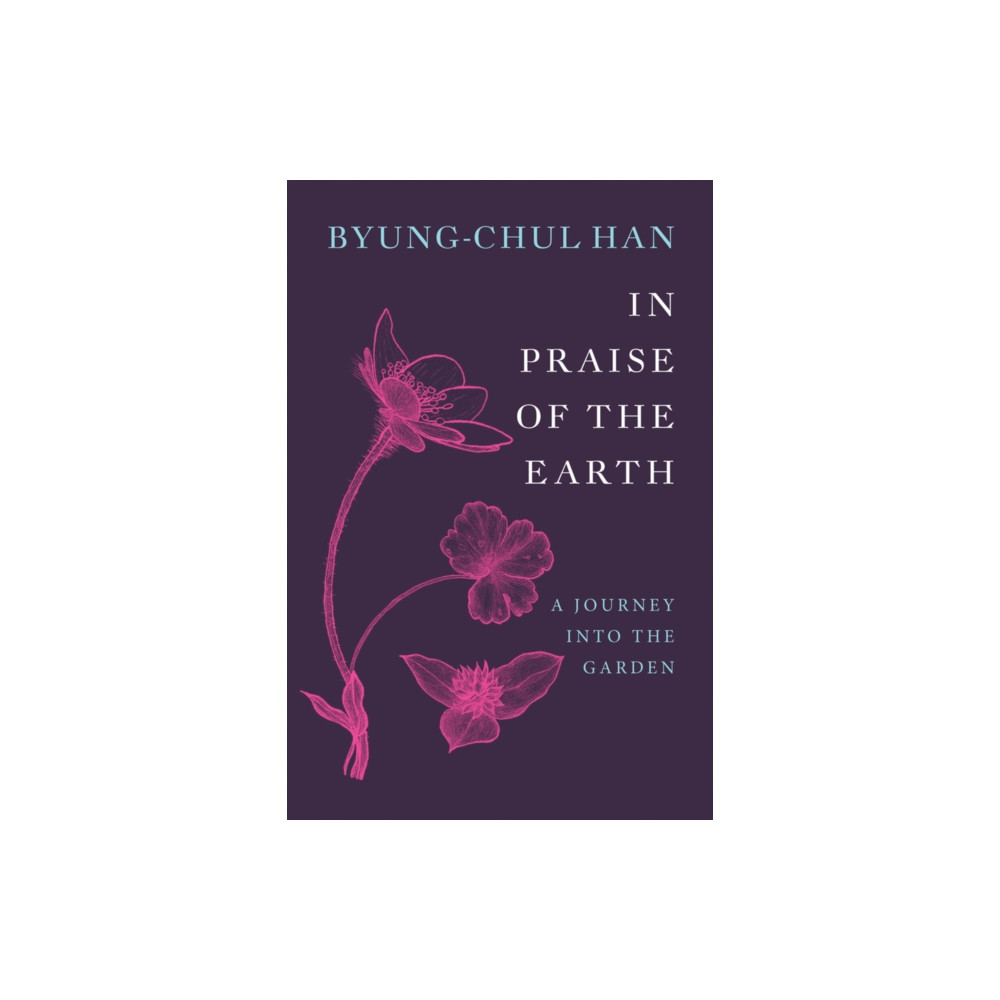 Produktbild för In Praise of the Earth (inbunden, eng)